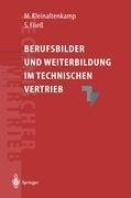 Berufsbilder und Weiterbildungsbedarf im Technischen Vertrieb