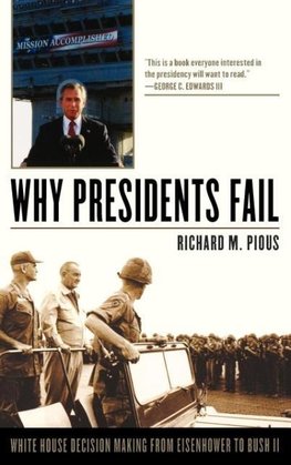 Why Presidents Fail