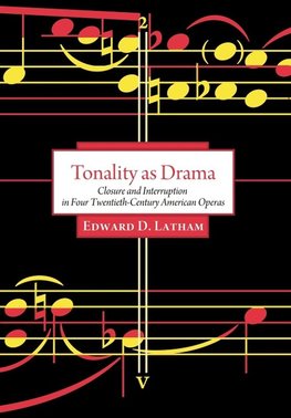 TONALITY AS DRAMA