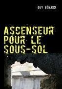 Ascenseur pour le sous-sol