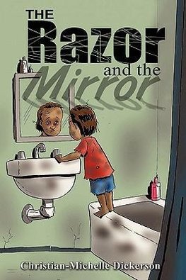 The Razor and the Mirror