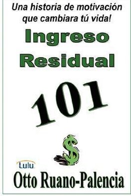 Ingreso Residual 101