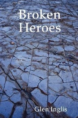 Broken Heroes