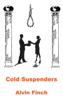 Cold Suspenders