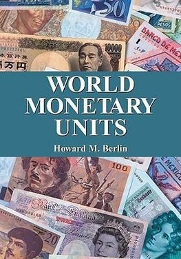 Berlin, H:  World Monetary Units