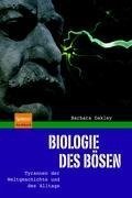 Biologie des Bösen