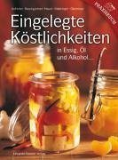 Eingelegte Köstlichkeiten