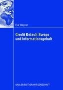 Credit Default Swaps und Informationsgehalt