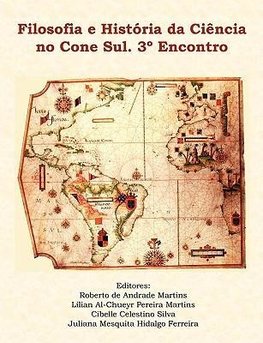 Filosofia e História da Ciência no Cone Sul. 3º Encontro