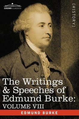 The Writings & Speeches of Edmund Burke