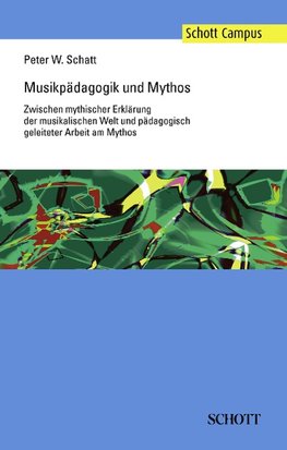 Musikpädagogik und Mythos