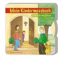 Mein Kindermessbuch zum Mitmachen