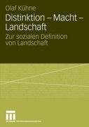 Distinktion - Macht - Landschaft