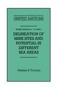 Delineation of Mine-Sites and Potential in Different Sea Areas