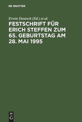 Festschrift für Erich Steffen zum 65. Geburtstag am 28. Mai 1995