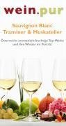 Sauvignon Blanc - Tramiener & Muskateller