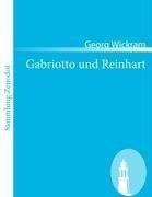 Gabriotto und Reinhart