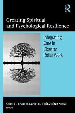 Creating Spiritual and Psychological Resilience