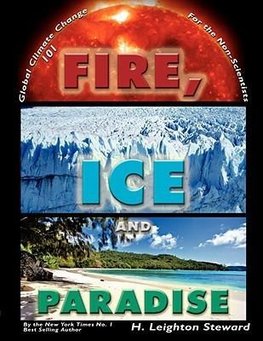 Fire, Ice, and Paradise