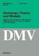 Homotopy Theory and Models