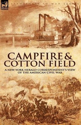 Camp-Fire and Cotton-Field