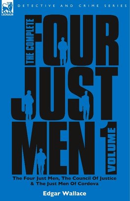 The Complete Four Just Men