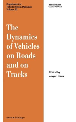 The Dynamics of Vehicles on Roads and on Tracks