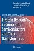 Einstein Relation in Compound Semiconductors and Their Nanostructures