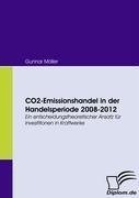 CO2-Emissionshandel in der Handelsperiode 2008-2012