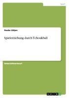 Spielerziehung durch Tchoukball