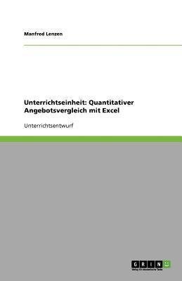 Unterrichtseinheit: Quantitativer Angebotsvergleich mit Excel