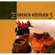 Einfach Köstlich 3