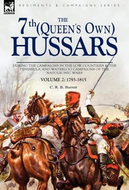 The 7th (Queens Own) Hussars