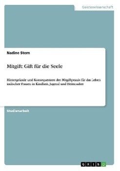 Mitgift: Gift für die Seele