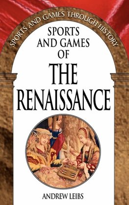 Sports and Games of the Renaissance