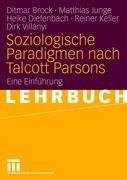 Soziologische Paradigmen nach Talcott Parsons