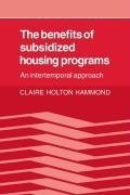 The Benefits of Subsidized Housing Programs