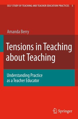 Tensions in Teaching about Teaching