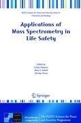 Applications of Mass Spectrometry in Life Safety