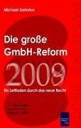 Die große GmbH-Reform 2008/2009