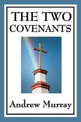 The Two Covenants