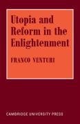 Utopia and Reform in the Enlightenment