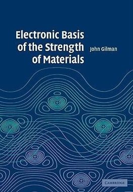 Electronic Basis of the Strength of Materials