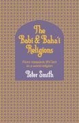 The Babi and Baha'i Religions