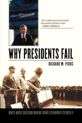 Why Presidents Fail