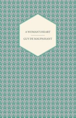 A Woman's Heart