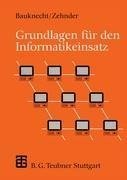 Grundlagen für den Informatikeinsatz