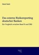 Das externe Risikoreporting deutscher Banken