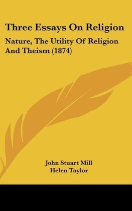 Three Essays On Religion