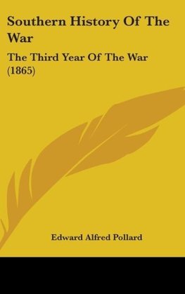 Southern History Of The War